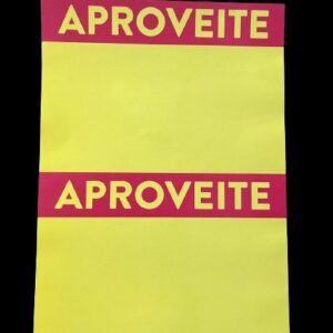 Cartaz A4 MOD.A5 APROVEITE HORIZONTAL 90GR 210x297